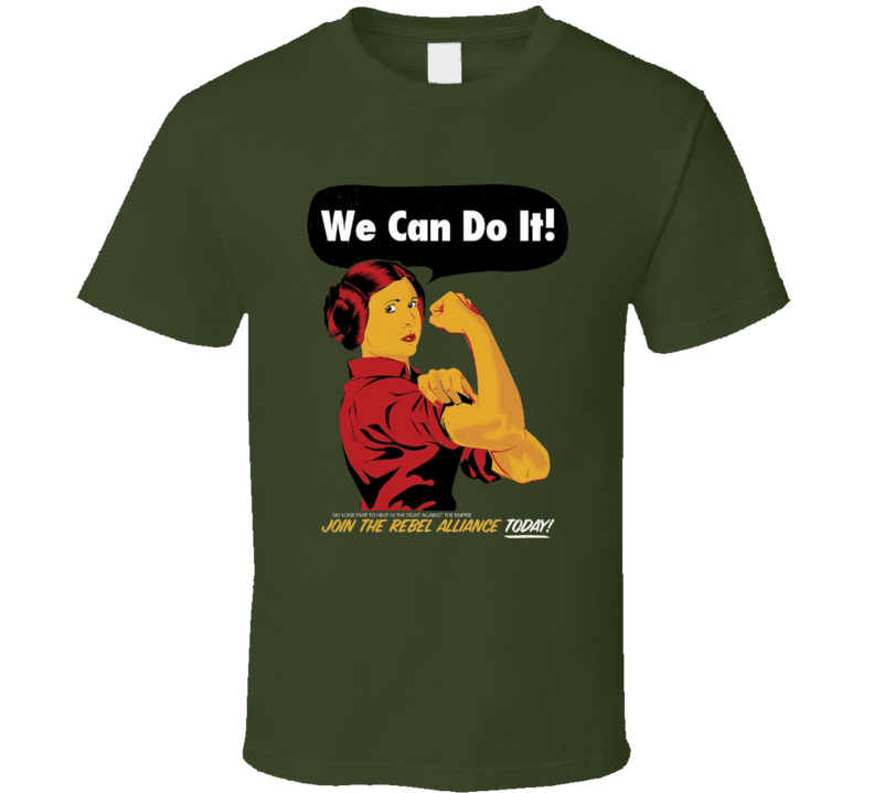 Princess Leia The Riveter Cool Star Wars Parody Join The Alliance Movie Poster Fan T Shirt Princess Leia The Riveter Cool Star Wars Parody Join The Alliance Movie Poster Fan T Shirt
