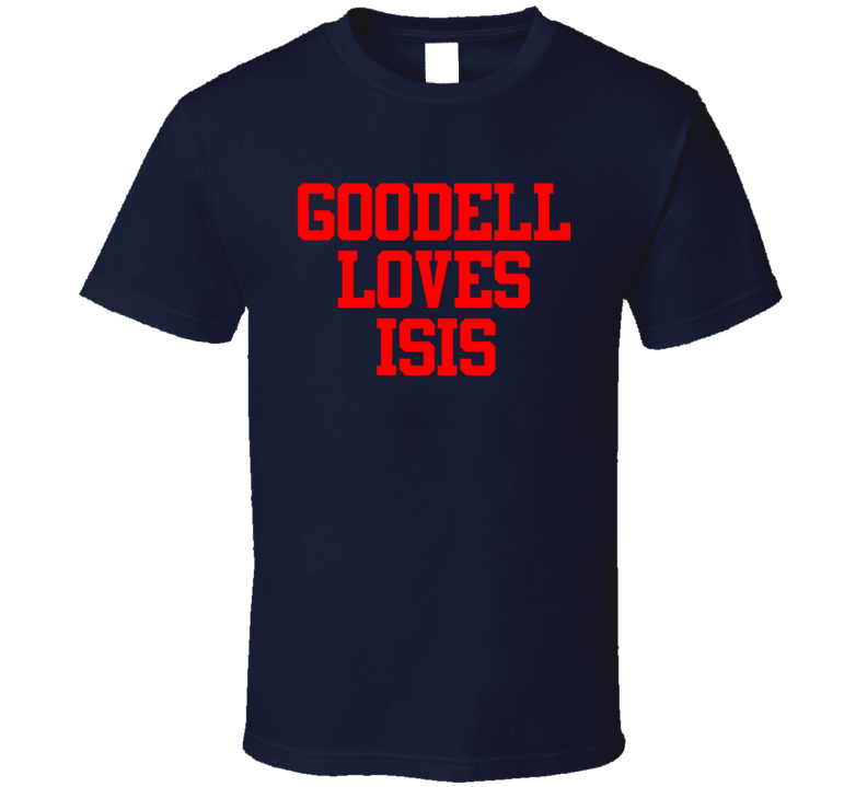 Goodell Loves Isis Funny Roger Goodell Football Commissioner Sports Fan T Shirt Goodell Loves Isis Funny Roger Goodell Football Commissioner Sports Fan T Shirt