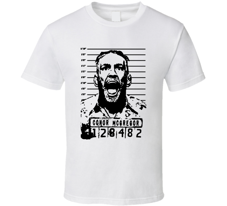Cool Conor Mcgregor Arrest Mugshot Mma Fighter Fan T Shirt Cool Conor Mcgregor Arrest Mugshot Mma Fighter Fan T Shirt