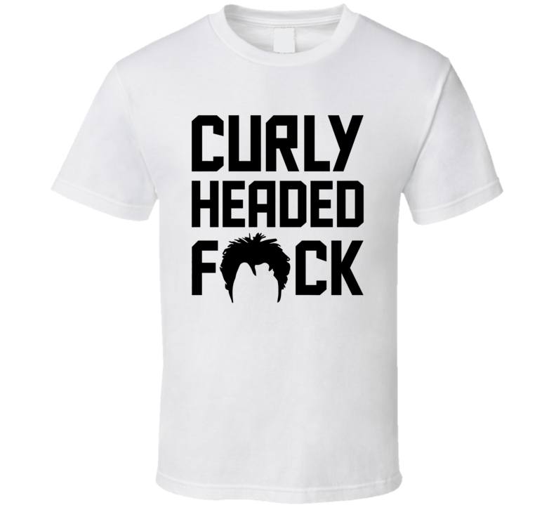 Curly Headed Fuck Funny Ben Askren Mma Fighter Fan T Shirt Curly Headed Fuck Funny Ben Askren Mma Fighter Fan T Shirt