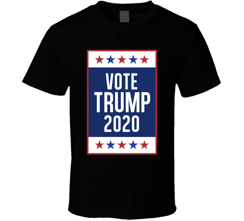 Vote Donald Trump For President 2020 Usa Election T Shirt Vote Donald Trump For President 2020 Usa Election T Shirt