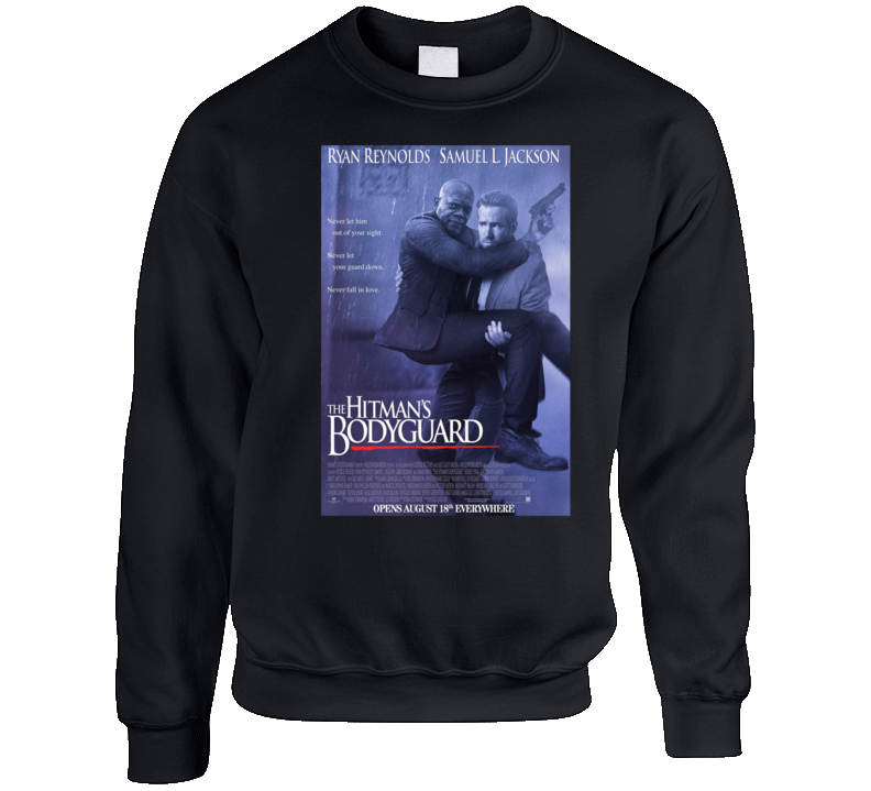 The Hitman's Bodygaurd Ryan Reynolds Samuel L Jackson Jimmy Kimmel Funny Movie Poster Parody Crewneck Sweatshirt The Hitman's Bodygaurd Ryan Reynolds Samuel L Jackson Jimmy Kimmel Funny Movie Poster Parody Crewneck Sweatshirt