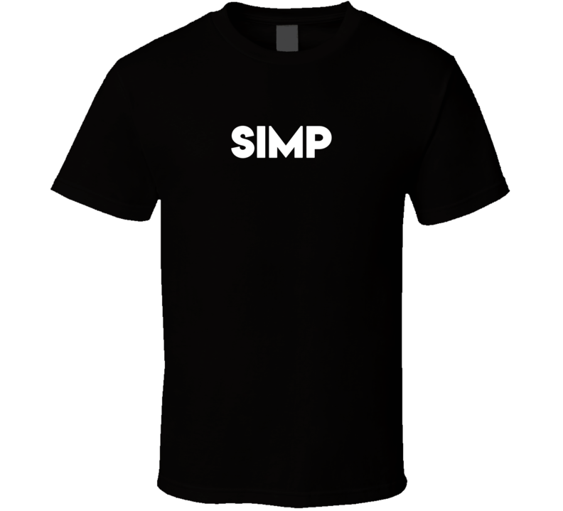 Simp Funny Meme T Shirt Simp Funny Meme T Shirt