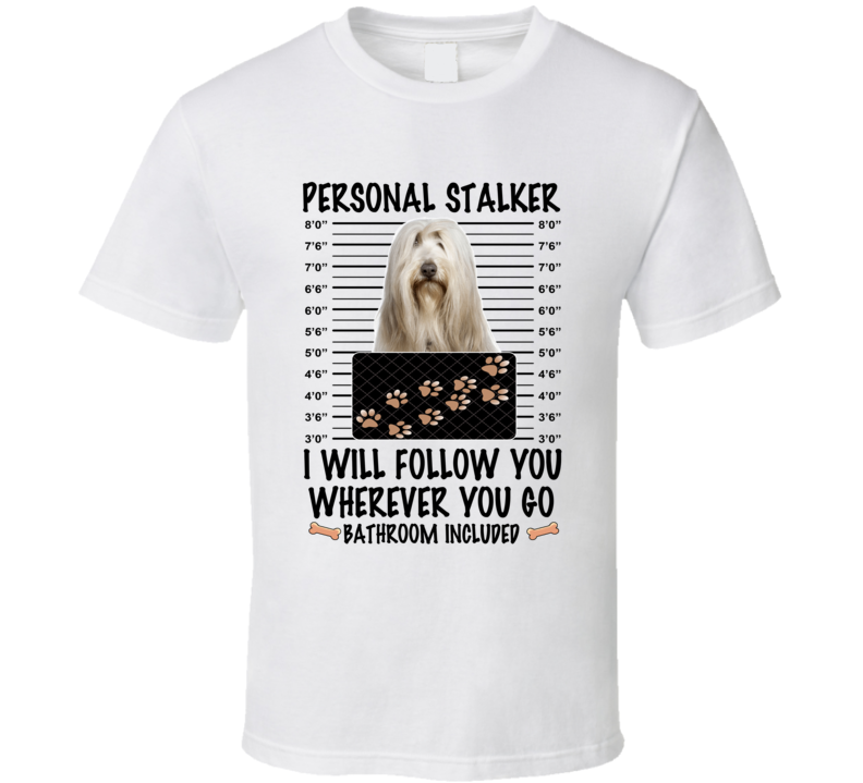 Bearded Collie Personal Stalker I Will Follow You Funny Mugshot Dog Lover T Shirt Bearded Collie Personal Stalker I Will Follow You Funny Mugshot Dog Lover T Shirt