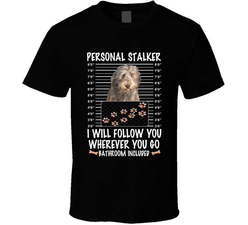 Bergamasco Sheepdog Personal Stalker I Will Follow You Funny Mugshot Dog Lovers T Shirt Bergamasco Sheepdog Personal Stalker I Will Follow You Funny Mugshot Dog Lovers T Shirt