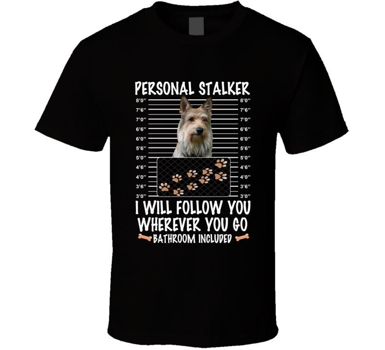 Berger Picard Personal Stalker I Will Follow You Funny Mugshot Dog Lovers T Shirt Berger Picard Personal Stalker I Will Follow You Funny Mugshot Dog Lovers T Shirt