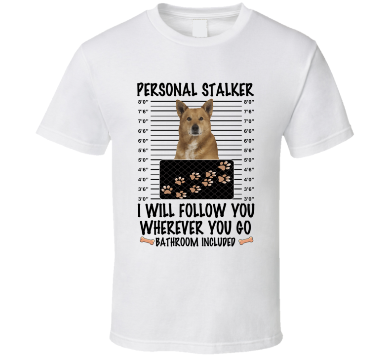 Canaan Personal Stalker I Will Follow You Funny Mugshot Dog Lover T Shirt Canaan Personal Stalker I Will Follow You Funny Mugshot Dog Lover T Shirt