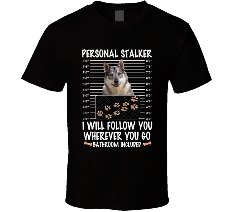 Swedish Vallhund Personal Stalker I Will Follow You Funny Mugshot Dog Lovers T Shirt Swedish Vallhund Personal Stalker I Will Follow You Funny Mugshot Dog Lovers T Shirt