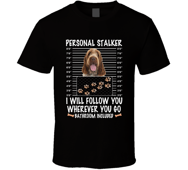 Spinoni Italiani Personal Stalker I Will Follow You Funny Mugshot Dog Lovers T Shirt Spinoni Italiani Personal Stalker I Will Follow You Funny Mugshot Dog Lovers T Shirt