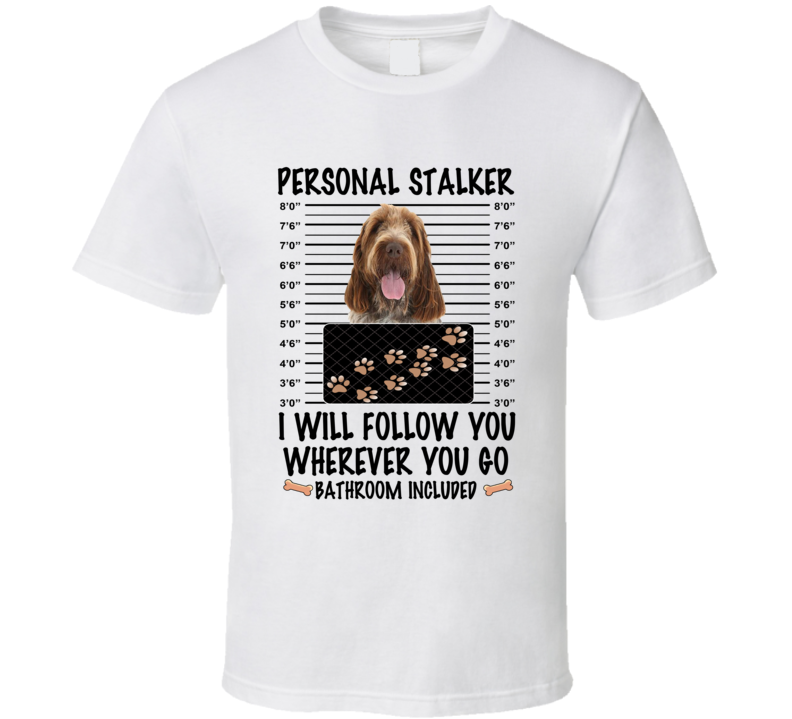 Spinoni Italiani Personal Stalker I Will Follow You Funny Mugshot Dog Lover T Shirt Spinoni Italiani Personal Stalker I Will Follow You Funny Mugshot Dog Lover T Shirt