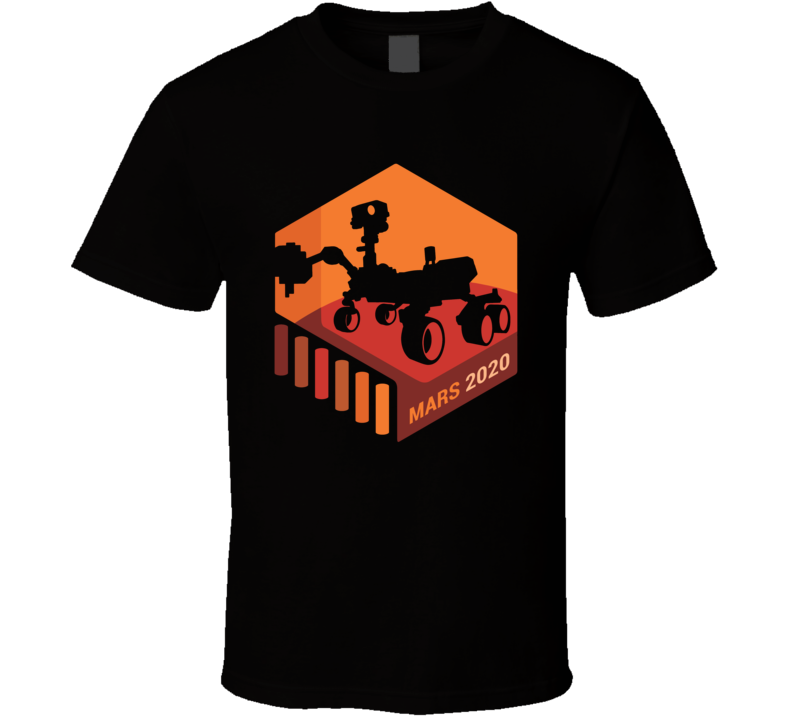 Nasa Mars 2020 Space Mission T Shirt Nasa Mars 2020 Space Mission T Shirt