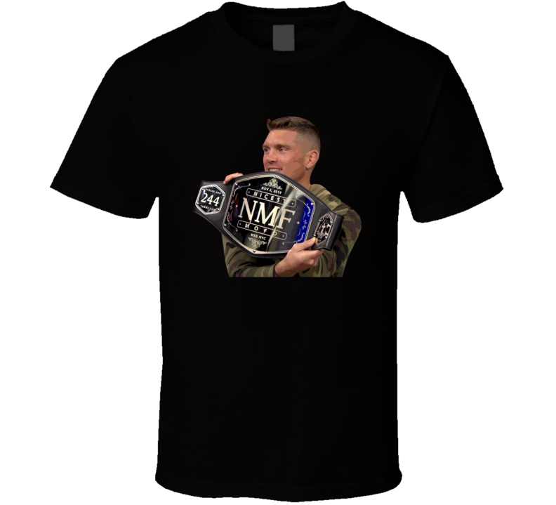 Stephen Wonderboy Thompson Nmf Nicest Mother Fcker Belt Mma Fighter Fan T Shirt Stephen Wonderboy Thompson Nmf Nicest Mother Fcker Belt Mma Fighter Fan T Shirt