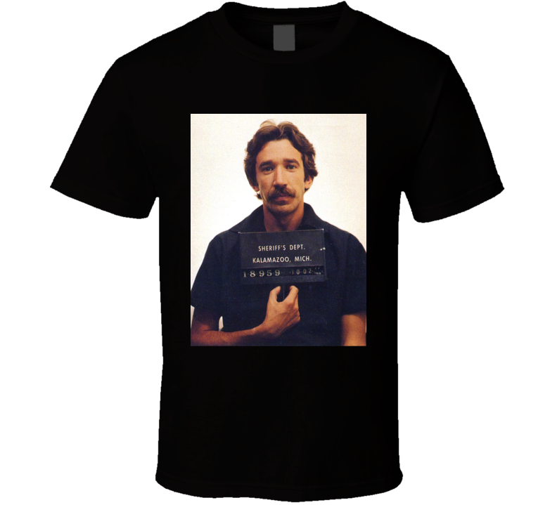 Tim Allen Celebrity Mugshot T Shirt Tim Allen Celebrity Mugshot T Shirt