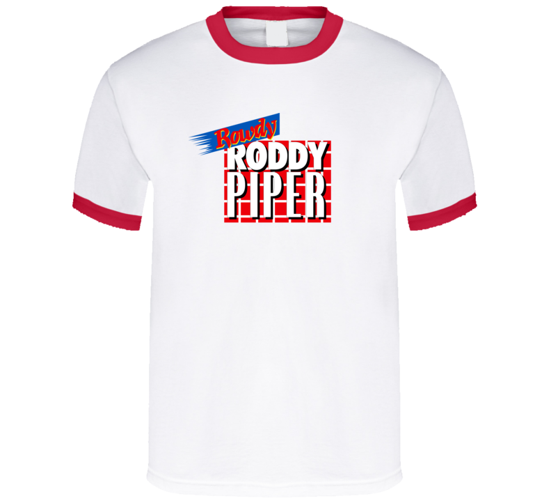 Rowdy Roddy Piper Retro Wrestler Fan T Shirt Rowdy Roddy Piper Retro Wrestler Fan T Shirt
