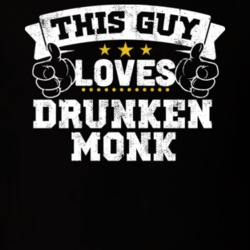 This Guy Loves Drunken MOnk Rap Hip Hop Music T Shirt 24999926