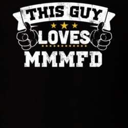 This Guy Loves MMMFD Rap Hip Hop Music T Shirt 24999980