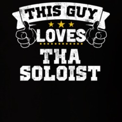 This Guy Loves Tha Soloist Rap Hip Hop Music T Shirt 25000005
