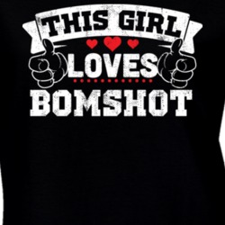 This Girl Loves Bomshot Rap Hip Hop Music T Shirt 25000058