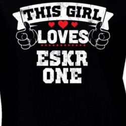 This Girl Loves Eskr One Rap Hip Hop Music T Shirt 25000061