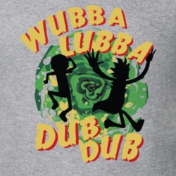 Wubba Lubba Dub Dub Funny Rick And Morty Fan T Shirt 32577719