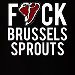Fuck Brussels Sprouts Funny Anti Vegan Steak Meat Lover Vegetable Hater Humor T Shirt 33761586