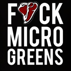 Fuck Micro Greens Veggies Funny Anti Vegan Steak Meat Lover Vegetable Hater Humor T Shirt 33761589