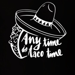 Any Time Is Taco Time Funny Sombrero Mexican Food Lover Cool T Shirt 33874537