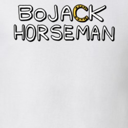 Bojack Horseman Funny Cartoon Tv Series Show Fan T Shirt 35106674
