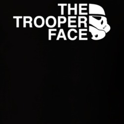 The Trooper Face Funny Star Wars Saga Stormtrooper Parody Fan T Shirt 37455051