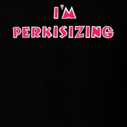 Im Perkisizing Funny Tony Perkis Heavyweights Retro Movie Fan T Shirt 37461898