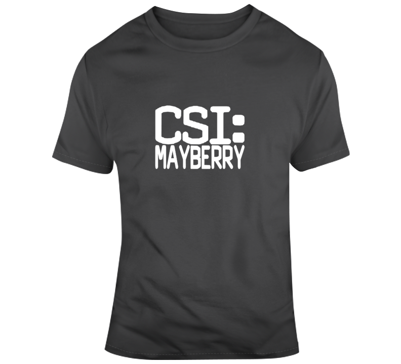 C. S. I. Mayberry T Shirt