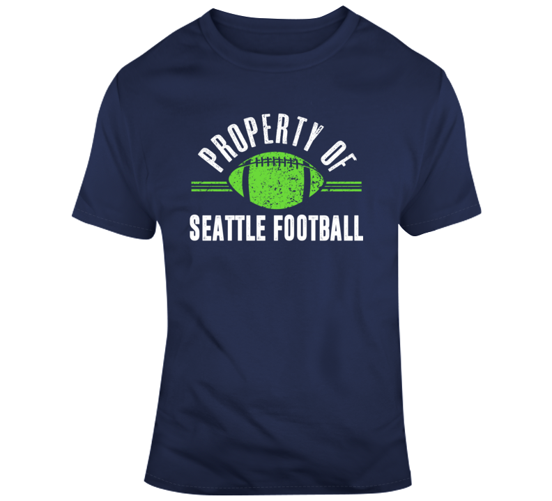 Property Of Seattle Football T Shirt Property Of Seattle Football T Shirt