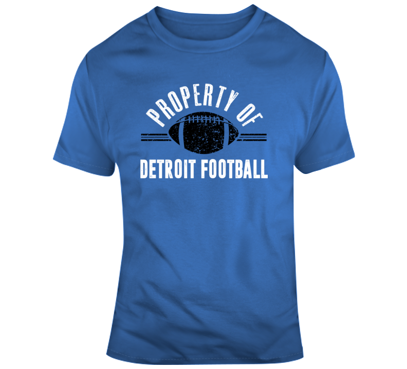 Property Of Detroit Football T Shirt