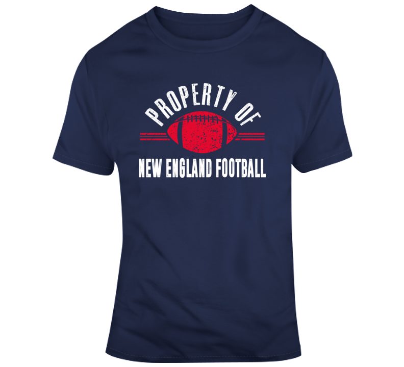 Property Of New England Football T Shirt