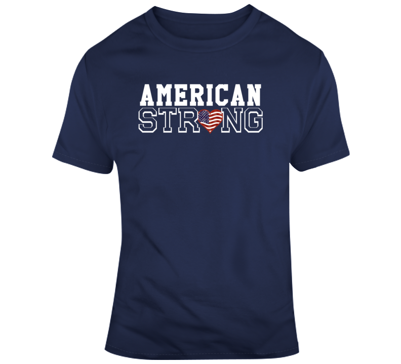 American Strong T Shirt American Strong T Shirt