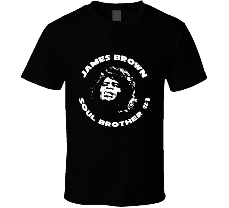 James Brown Soul Brother #1 T Shirt James Brown Soul Brother #1 T Shirt