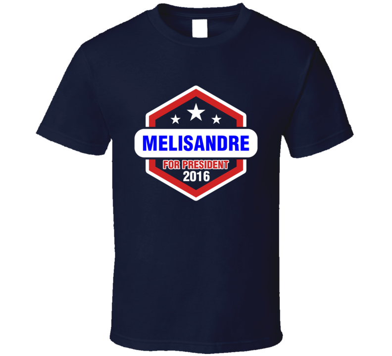 Melisandre For President 2016 Game of Thrones TV Show T Shirt