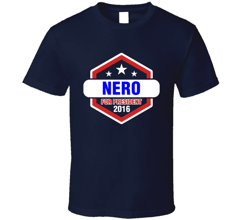 Nero For President 2016 Sons of Anarchy TV Show T Shirt