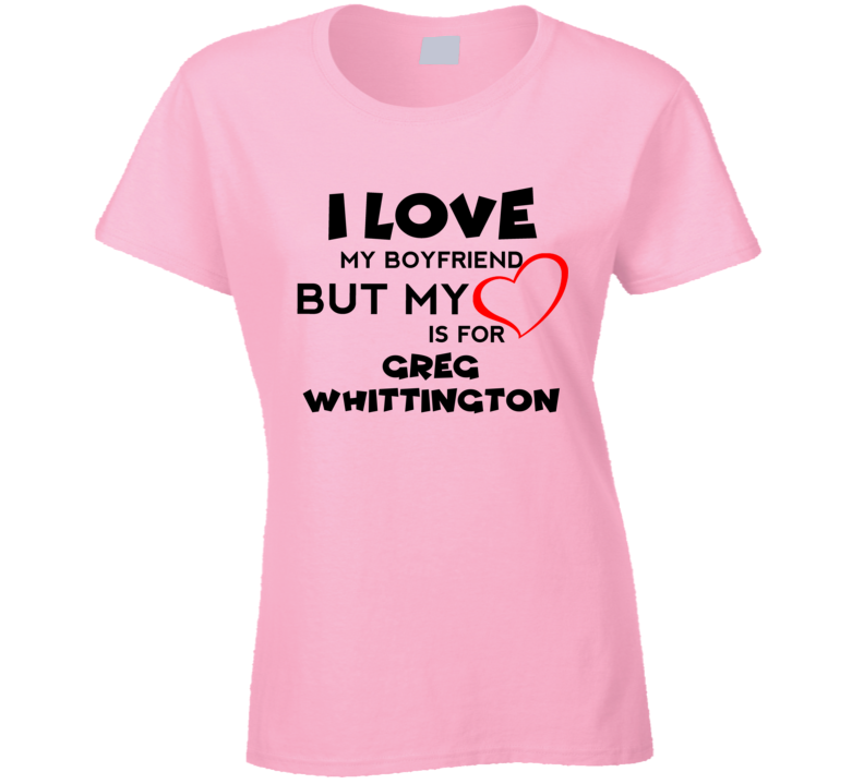 Greg Whittington Denver Basketball Fan I Love My Boyfriend Sports T Shirt