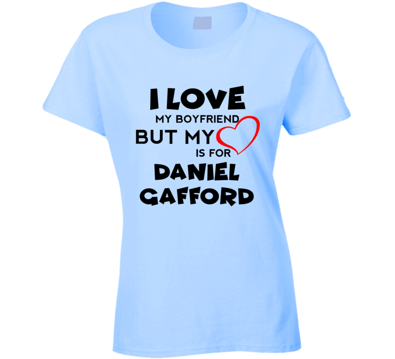 Daniel Gafford Chicago Basketball Fan I Love My Boyfriend Sports T Shirt