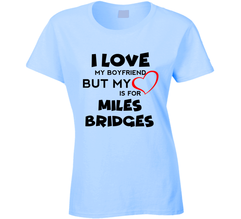 Miles Bridges Charlotte Basketball Fan I Love My Boyfriend Sports T Shirt