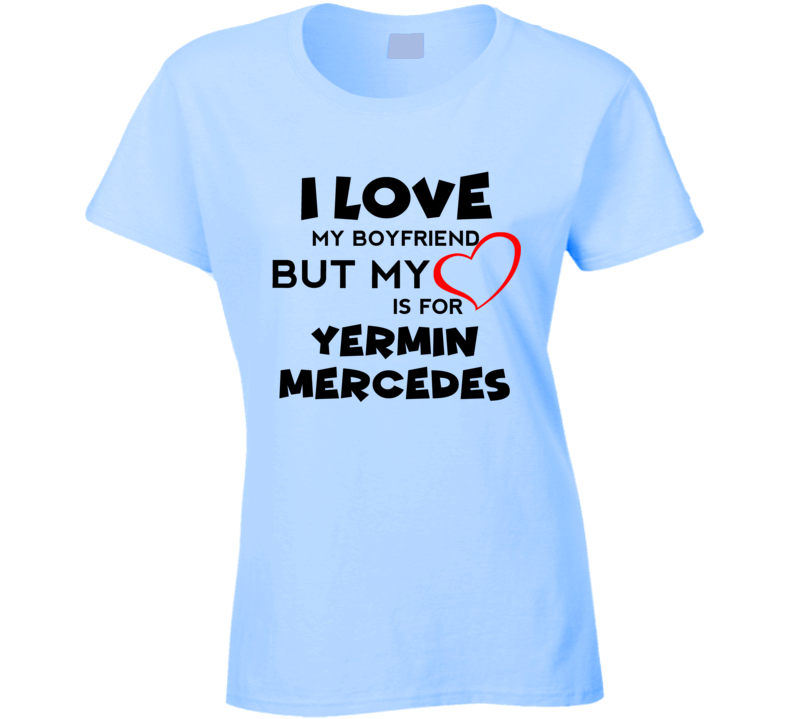 Yermin Mercedes Chicago Baseball Fan I Love My Boyfriend Sports T Shirt