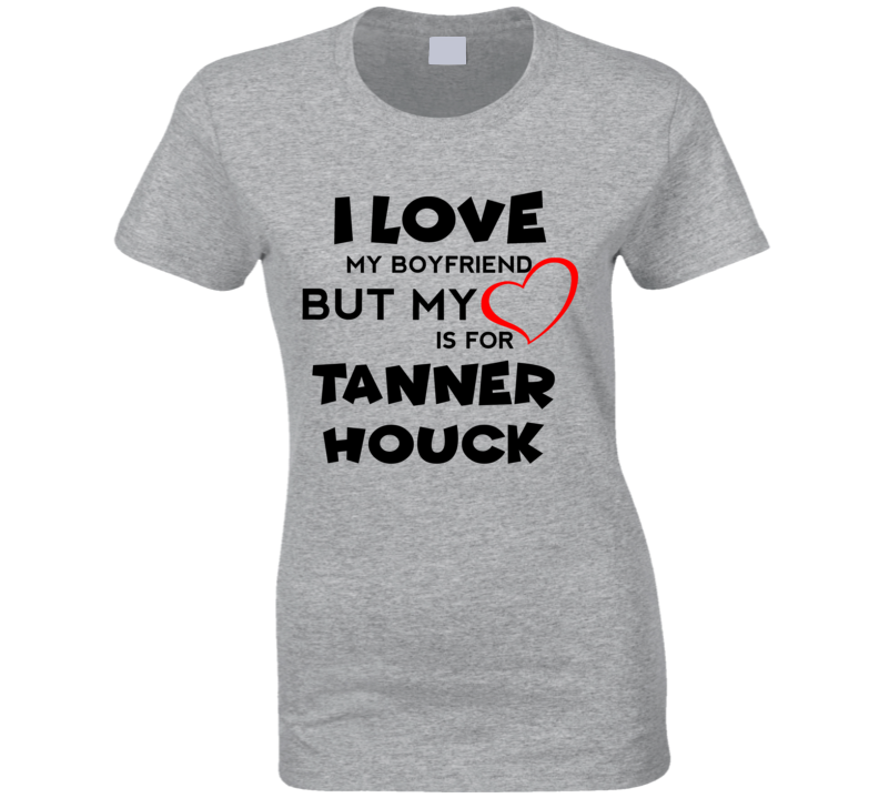 Tanner Houck Boston Baseball Fan I Love My Boyfriend Sports T Shirt