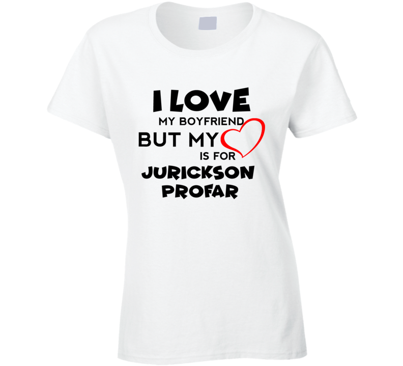 Jurickson Profar San Diego Baseball Fan I Love My Boyfriend Sports T Shirt