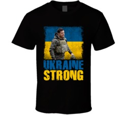 President Volodymyr Zelenskyy Ukraine Strong T Shirt 39216786