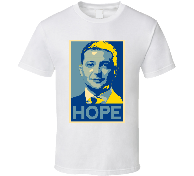 President Zelenskyy Hope Ukraine Leader T Shirt President Zelenskyy Hope Ukraine Leader T Shirt