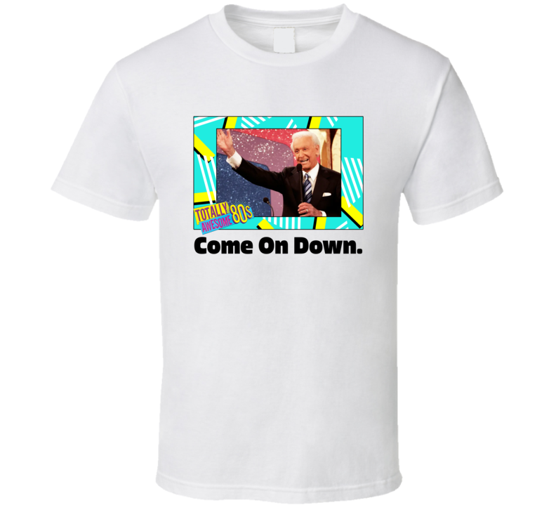 Come On Down The Price Is Right Tv Series Fan T Shirt