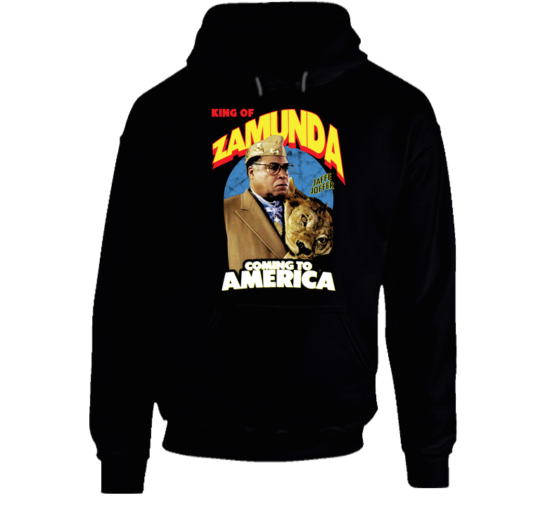 King Of Zamunda Jaffe Joffer Coming To America Black Comedy Movie hooded sweatshirt Hoodie King Of Zamunda Jaffe Joffer Coming To America Black Comedy Movie hooded sweatshirt Hoodie