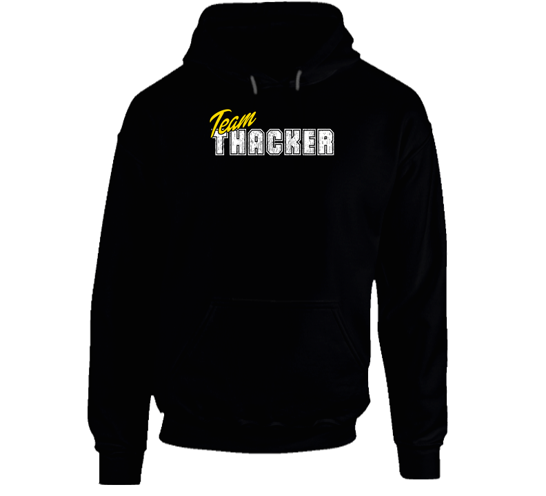 Team Thacker Cool Custom Family Sports Last Name Reunion Hooded Sweatshirt Hoodie Team Thacker Cool Custom Family Sports Last Name Reunion Hooded Sweatshirt Hoodie