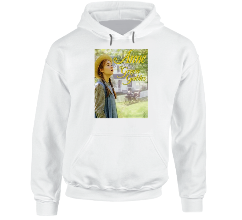 Anne Of Green Gables Best 80s Retro Movie Fan Hooded Sweatshirt Hoodie Anne Of Green Gables Best 80s Retro Movie Fan Hooded Sweatshirt Hoodie